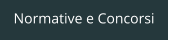 Normative e Concorsi