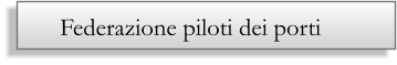 Federazione piloti dei porti